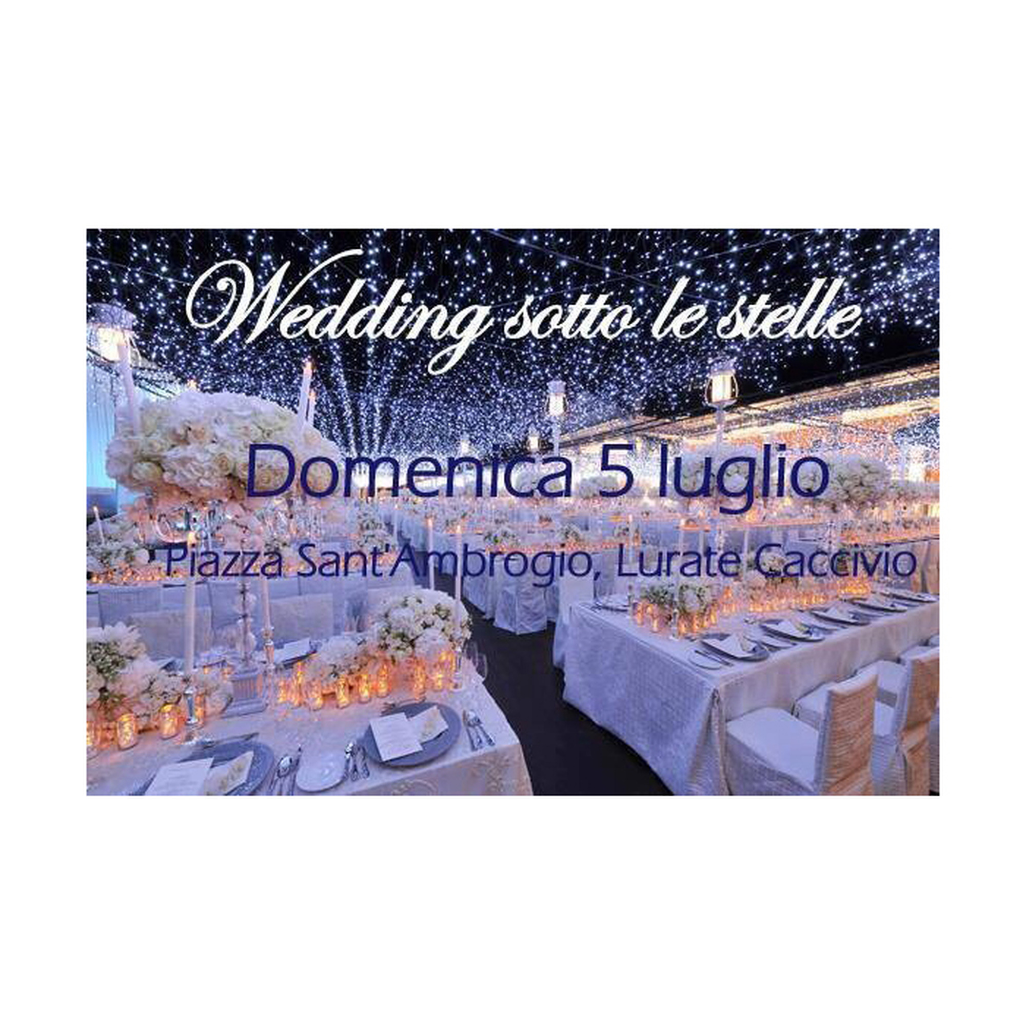 Wedding sotto le stelle